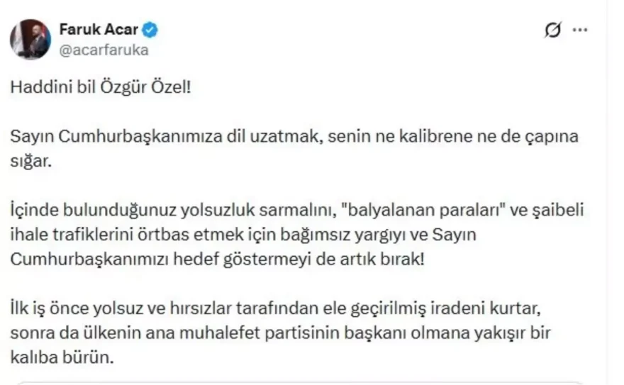 Faruk Acar’dan Özgür Özel’e Sert Çıkış